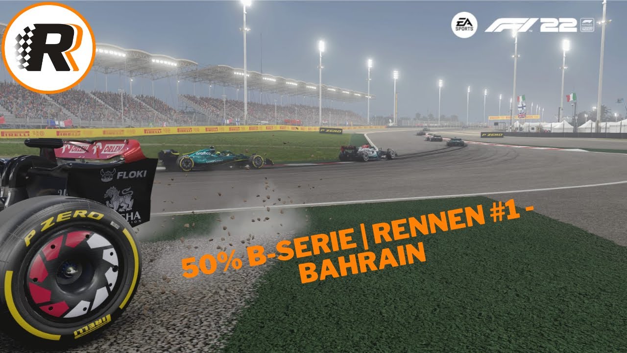 50% B-Serie | Rennen #1 - Bahrain